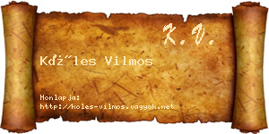 Köles Vilmos névjegykártya